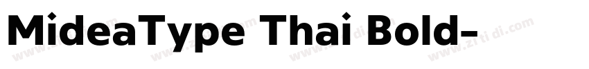 MideaType Thai Bold字体转换